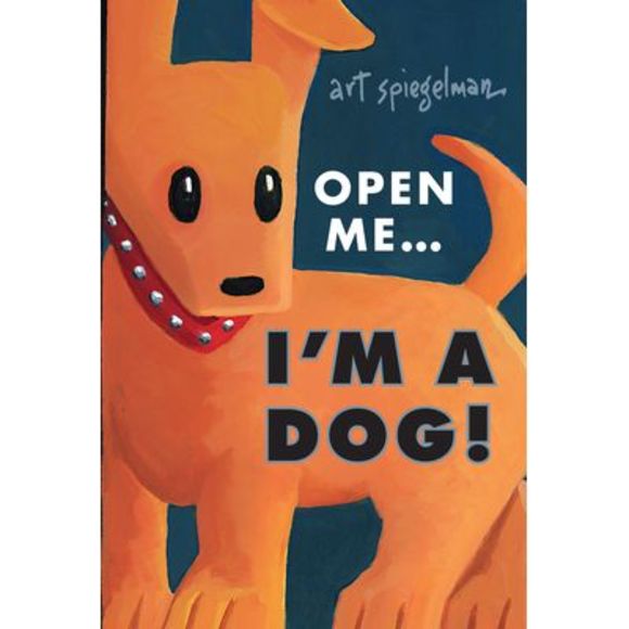 Open Me...I'm a Dog -- Art Spiegelman - Picture 1 of 1